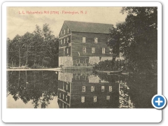 Flemington - L.L. Holcombs Mill - Built 1784 - c 1910