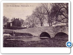 Flemington - Old Stone Arch Bridge - 1909