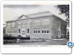 Lambertville - A newer version of the 3rd Ward Grammar School - 1920s-30s