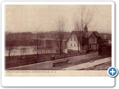 Riegelsvlle - Delaware River, Bridge and House - c 1910