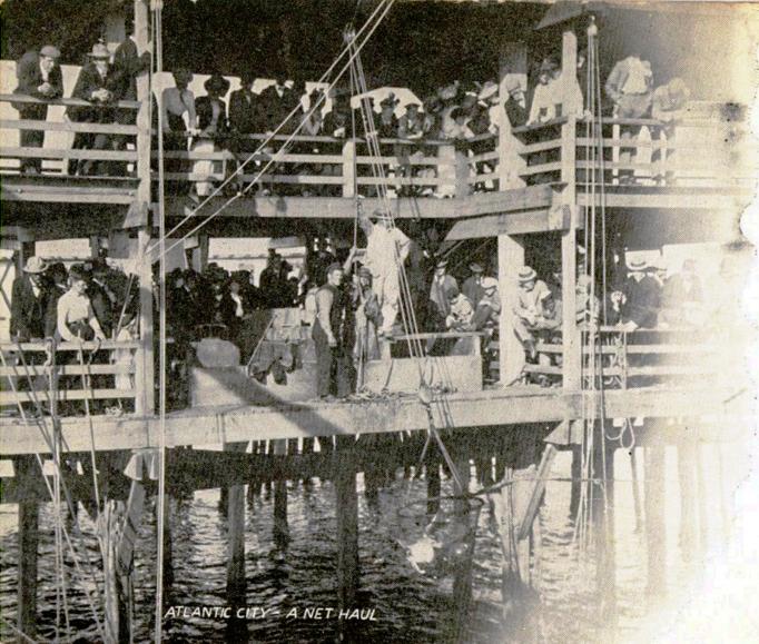 Atlantic City -  A Net Haul, Fishing from Double Decker Pier - c 1910