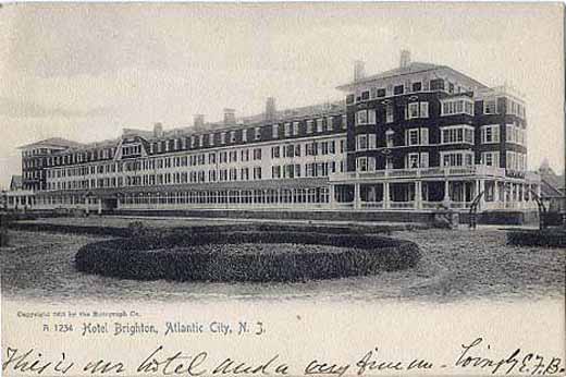 Atlantic City - Hotel Brighton - 1908