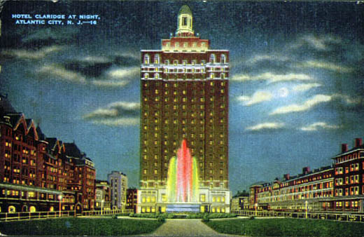 Atlantic City - Hotel Claridge and fountain - 1940s