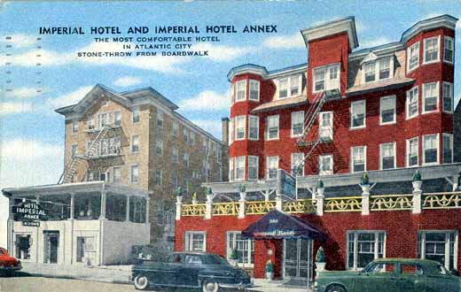 Atlantic City - Imperial Hotel and the Imperial Hotel Annex