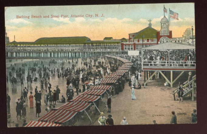 Atlantic City - The beach, the boardwalk and Steel Pier - 1915