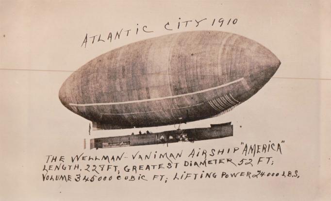 Atlantic City - Wellman-Vaniman Airship - 1910