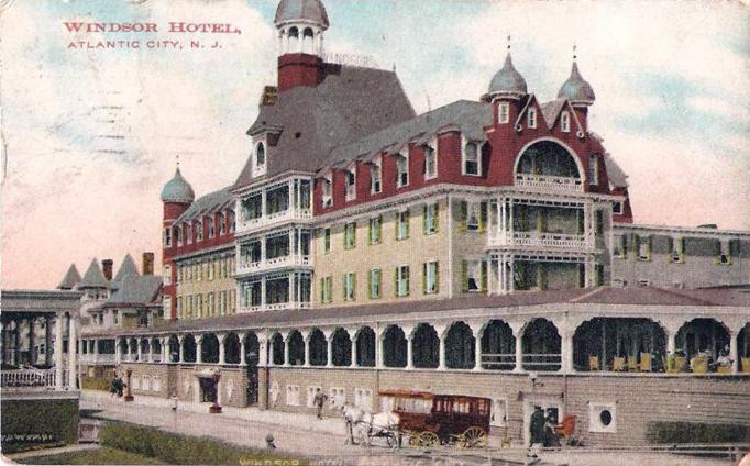 Atlantic City - Windsor Hotel - 1912