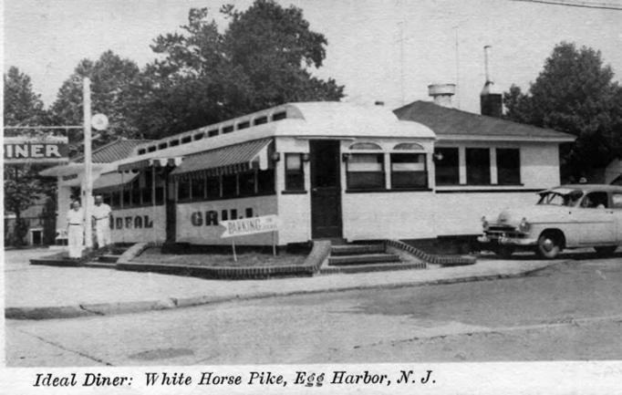 Egg Harbor City - The Ideal Diner on White Horse Pike - EHC