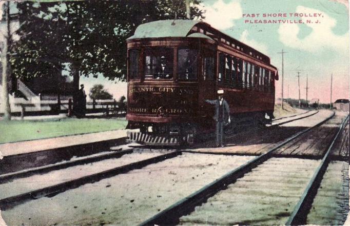 Pleasantville - Fast Shore Trolley - c 1910