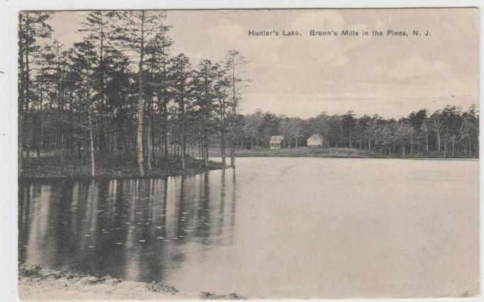 Browns Mills - A view of Hunters Lake - 1908
