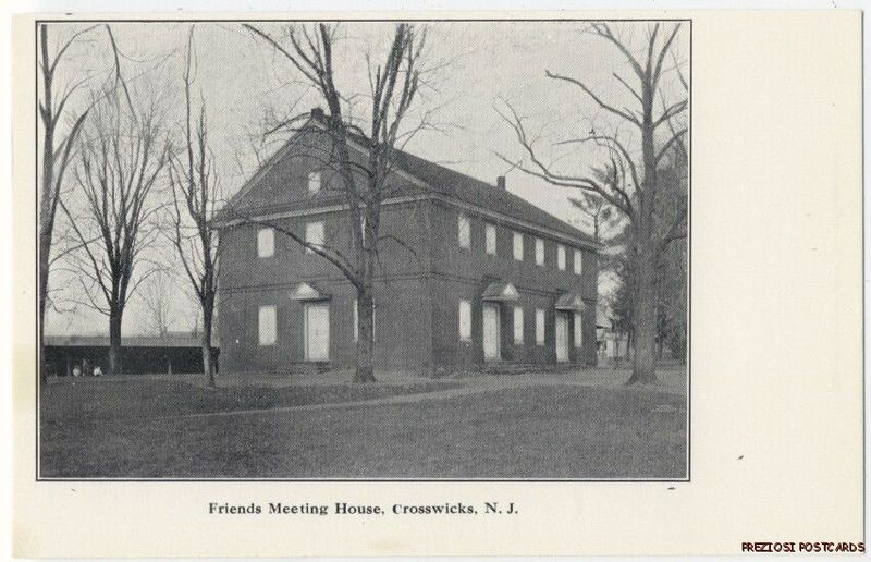 Crosswicks - Chesterfield Meeting House - c 1910