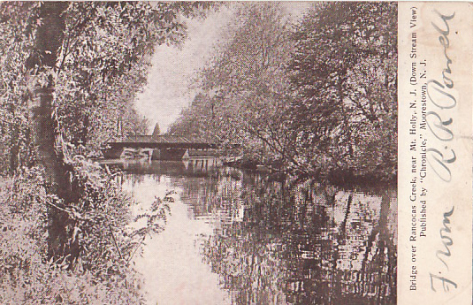 Mount Holly - A Bridge across the Rancocas - c 1910