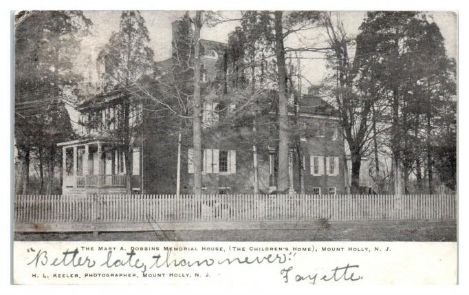 Mount Holly - Mary Dobbins Memorial House - Childrens Home - 1906