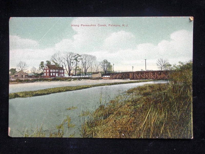Palmyra - The old bridge over Pennsauken Creek - 1900s
