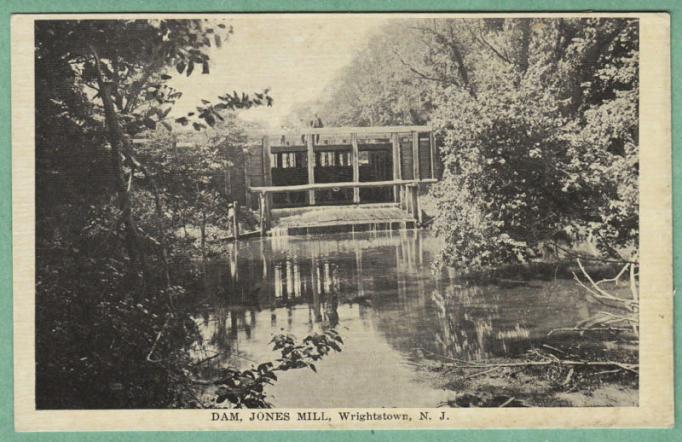 Wrightstown - The dam at Jones Mill - c 1915 copy