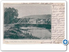 Califon - Bridge across the South Branch and Mll - 1906