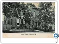 Flemington - County Building - 1912