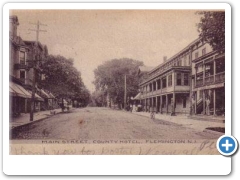 Flemington - Main Street - County Hotel - 1906