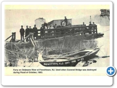 Frenchtown - The ferry that was set up after the destruction of the covered bridge by a flood - 1903