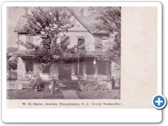 Frenchtown - W. H. Slater Jewler Residence - 1906
