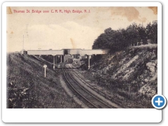 High Bridge - The Thomas Street Bridge over the Central Railroad - c 1910
