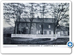 Lambertville - A view of Washingtons Headquarters