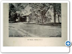 Milford - Toll House - c 1910