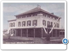 White House Station - The Union Hotel - 1908