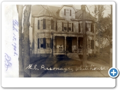 White House - Methodist Episcopal Parsonage - 1906
