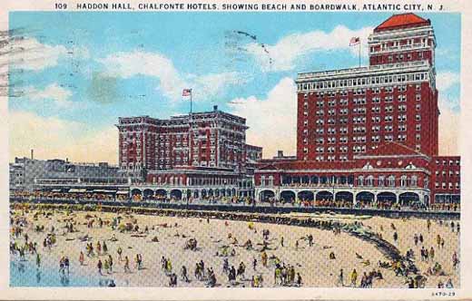 Atlantic City - Haddon Hall and Chalfonte Hotels