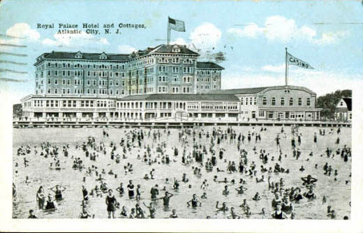 Atlantic City - Royal Palace Hotel and Beachfront