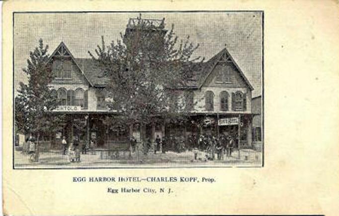 Egg Harbor City - Egg Harbor Hotel - c 1910