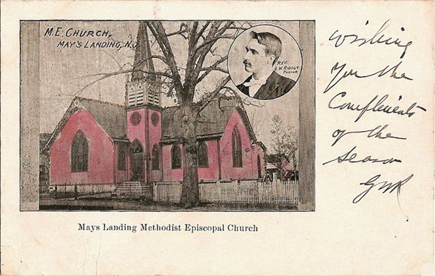 Mays Landing - Methodist Episcopal Church - Pastor G W Ridout - 1906