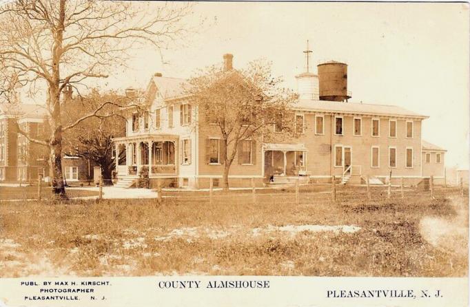 Pleasantville - Atlantc County Almshouse - c 1910 or so