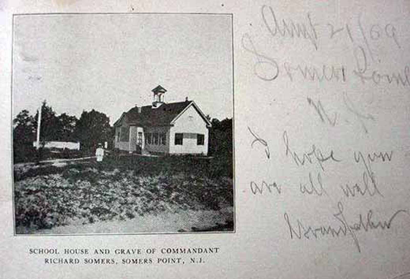 Somers Point - Schoolhouse and grave of Commandant Richard Somers - c 1910