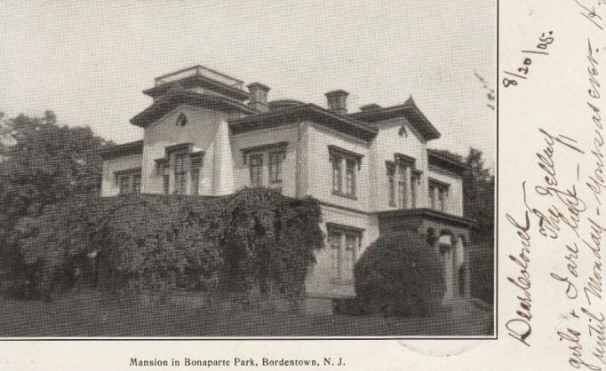 Bordentown - A Mansion in Bonapart Park - c 1910