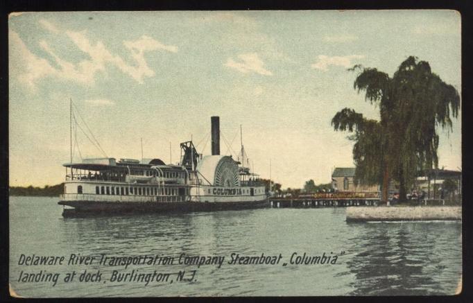 Burlington - Delaware River Transportation Company Steamer Columbia - c 1910