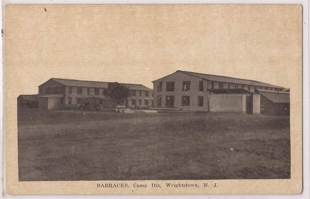 Camp Dix - Barracks at Camp Dix - 19-17-19 or so