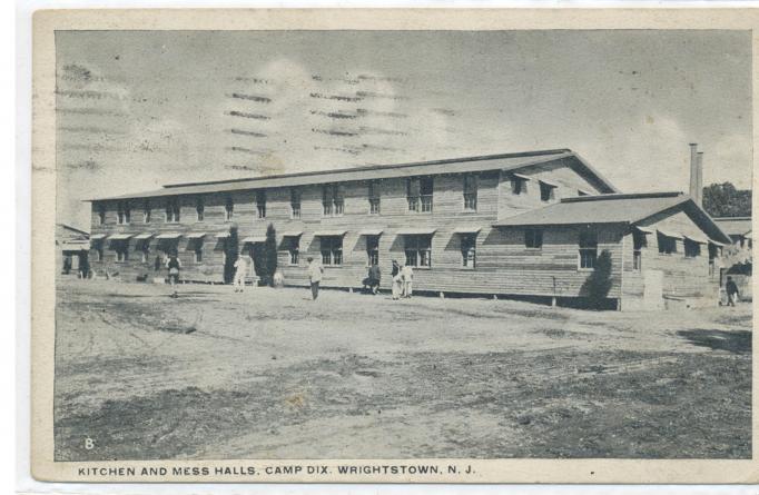 Camp Dix - Kitchen and Mrss Halls - 1917