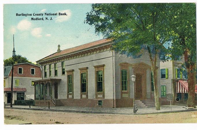 Medford - Burlington County National Bank - c 1910