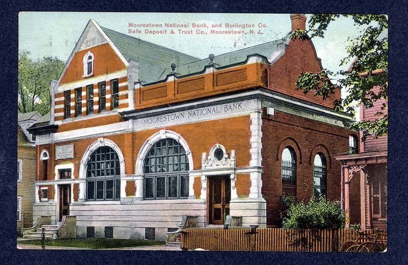 Moorestown - Moorestown National Bank - c 1910