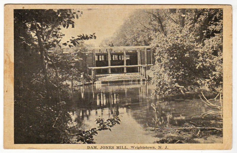 Wrightstown - The Dam at Jones Mill - c 1910