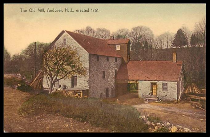 Andover  -The Old Mill - Built 1761 - c 1910